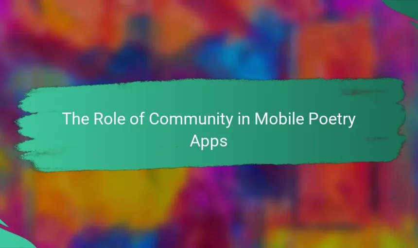 The Role of Community in Mobile Poetry Apps