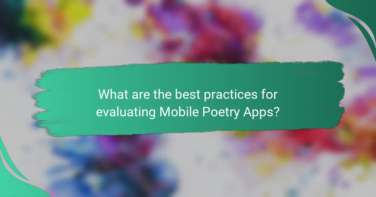 What are the best practices for evaluating Mobile Poetry Apps?